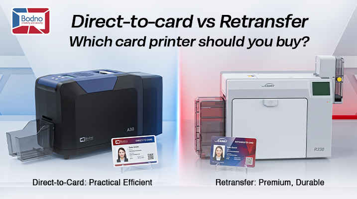 Direct-to-Card vs Retransfer ID Card Printers: Which Should You Buy?