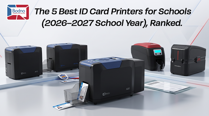 The 5 Best ID Card Printers for Schools (2026–2027 School Year), Ranked