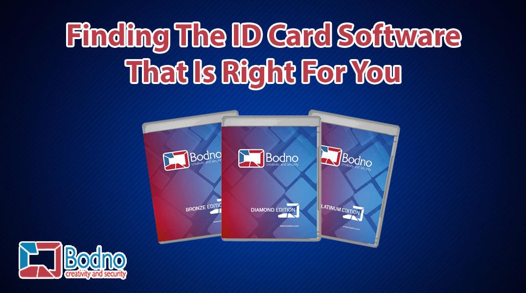 Finding The ID Card Software That Is Right For You