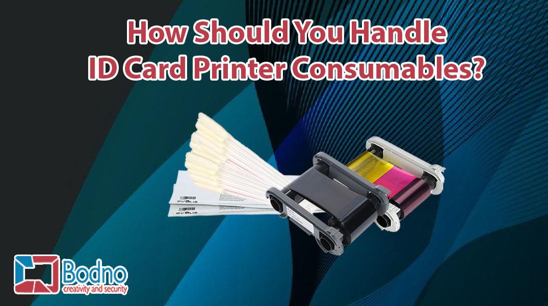 How Should You Handle ID Card Printer Consumables?