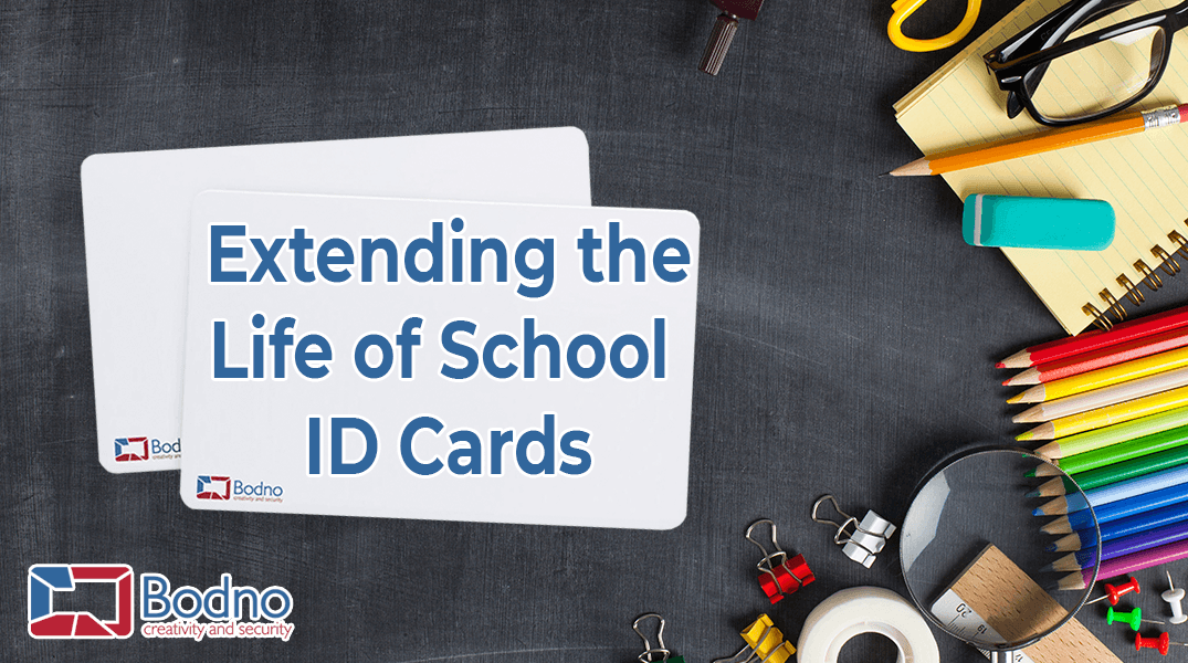 Ways Of Extending The Life Of School ID Cards