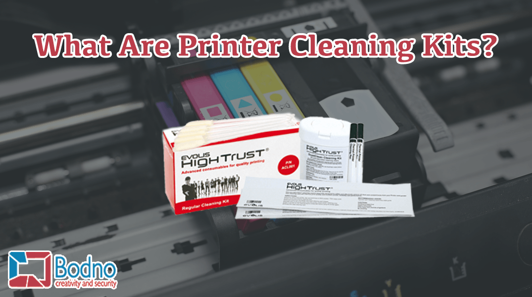 What Are Printer Cleaning Kits? – Bodno