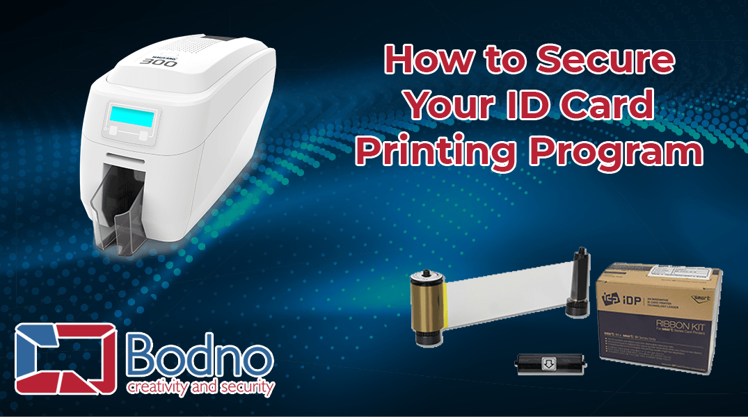 How To Secure Your ID Card Printing Program? 