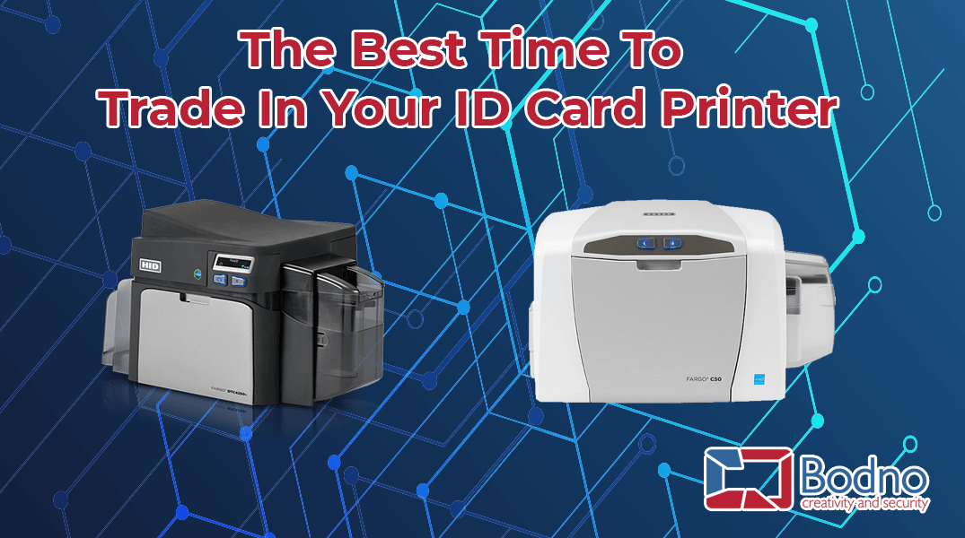 The Best Time To Trade In Your ID Card Printer – Bodno