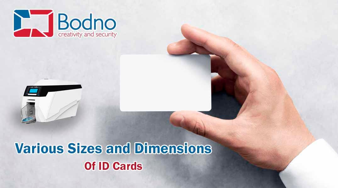 Various Sizes And Dimensions Of ID Cards