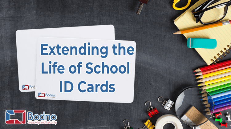 Ways Of Extending The Life Of School ID Cards - Bodno 