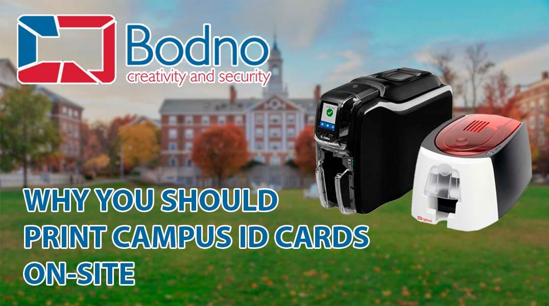 Why You Should Print Campus ID Cards On-site